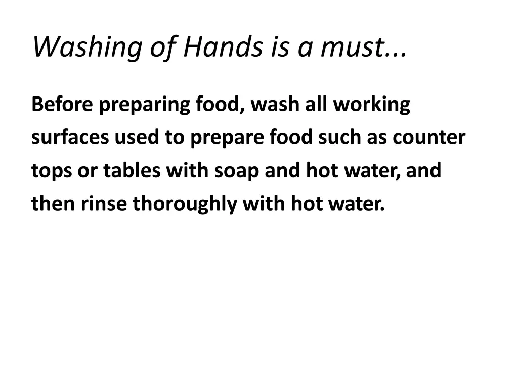 washing of hands is a must