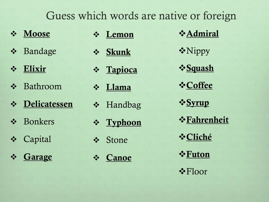 guess which words are native or foreign 1