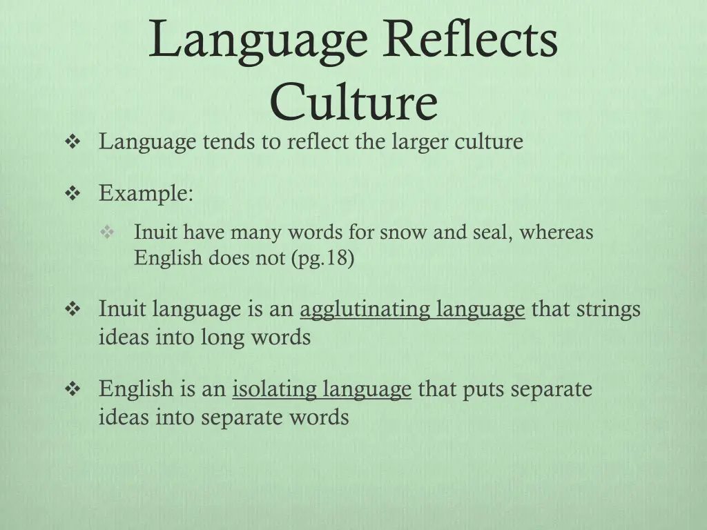 language reflects culture language tends