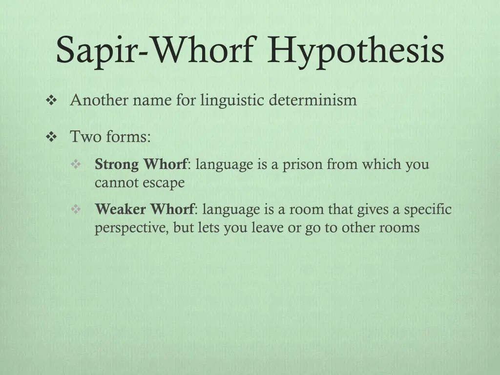 sapir whorf hypothesis