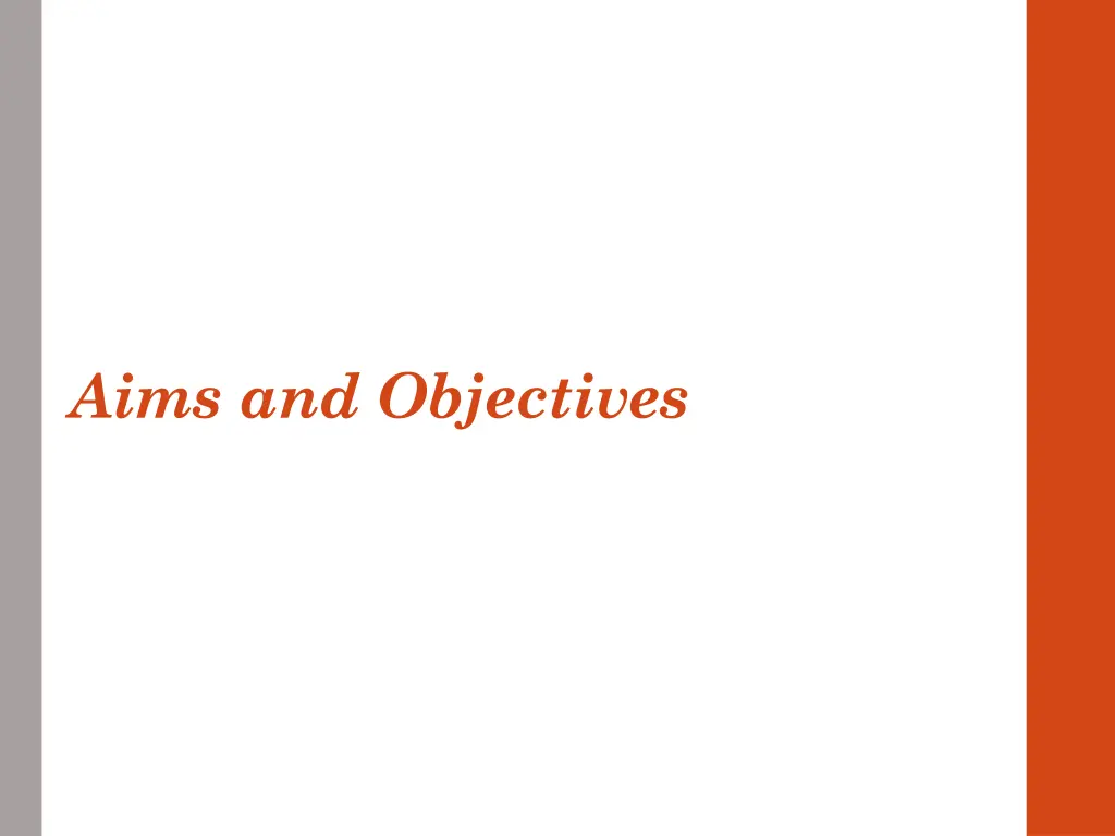 aims and objectives