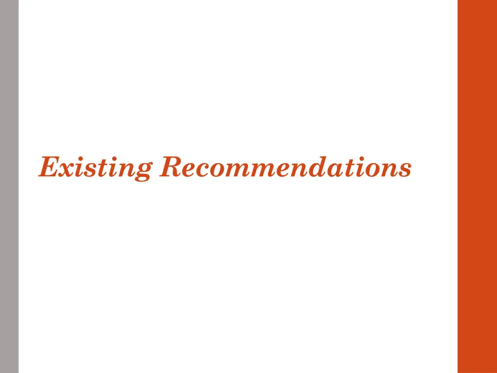 existing recommendations