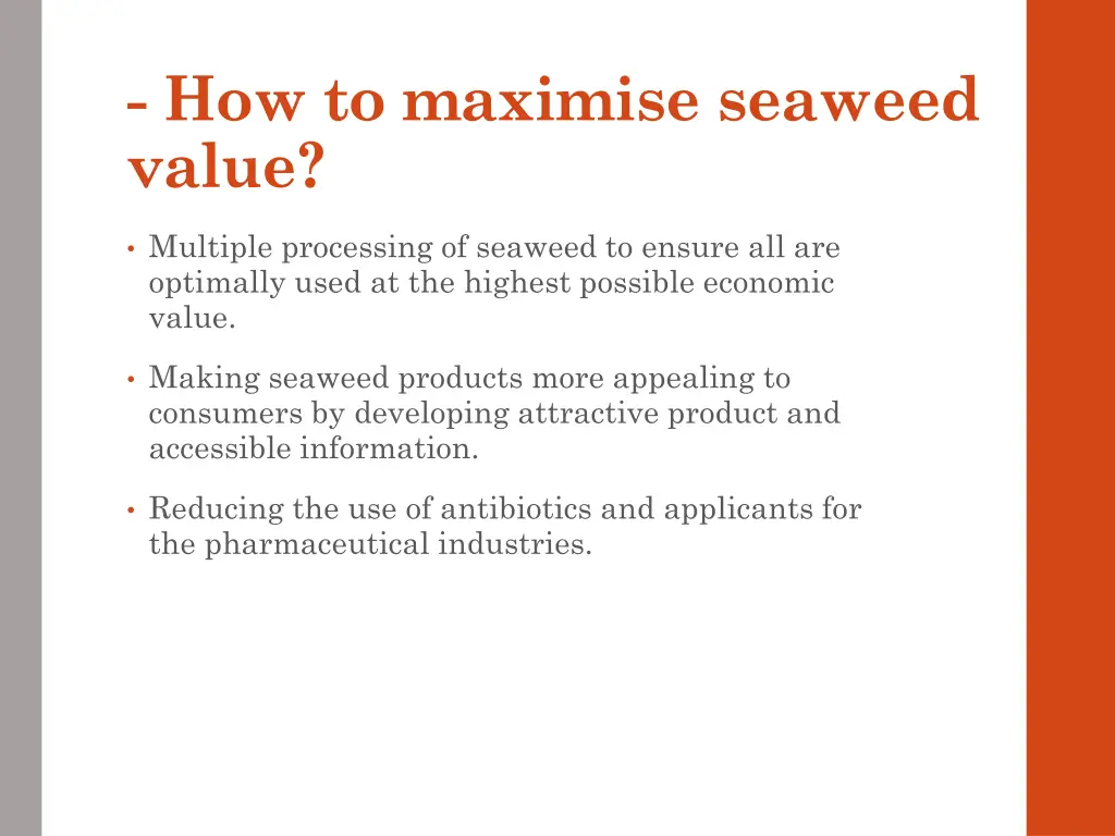 how to maximise seaweed value