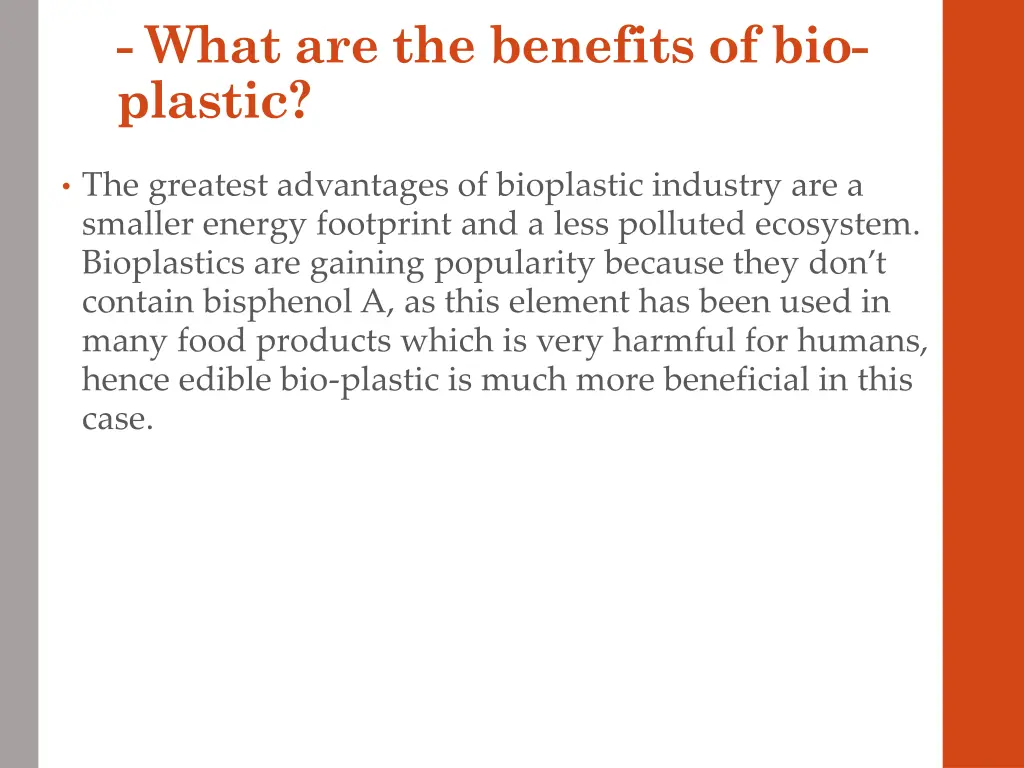 what are the benefits of bio plastic