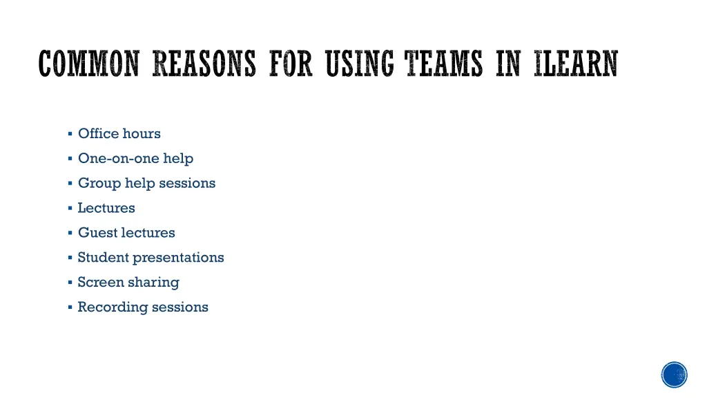 common reasons for using teams in ilearn