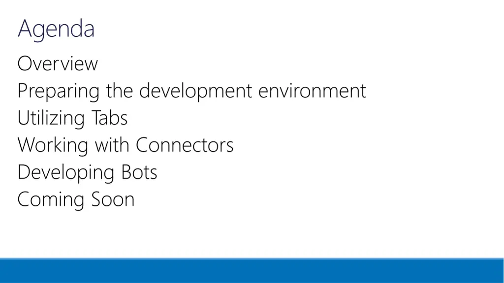 agenda overview preparing the development