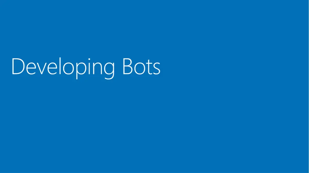 developing bots