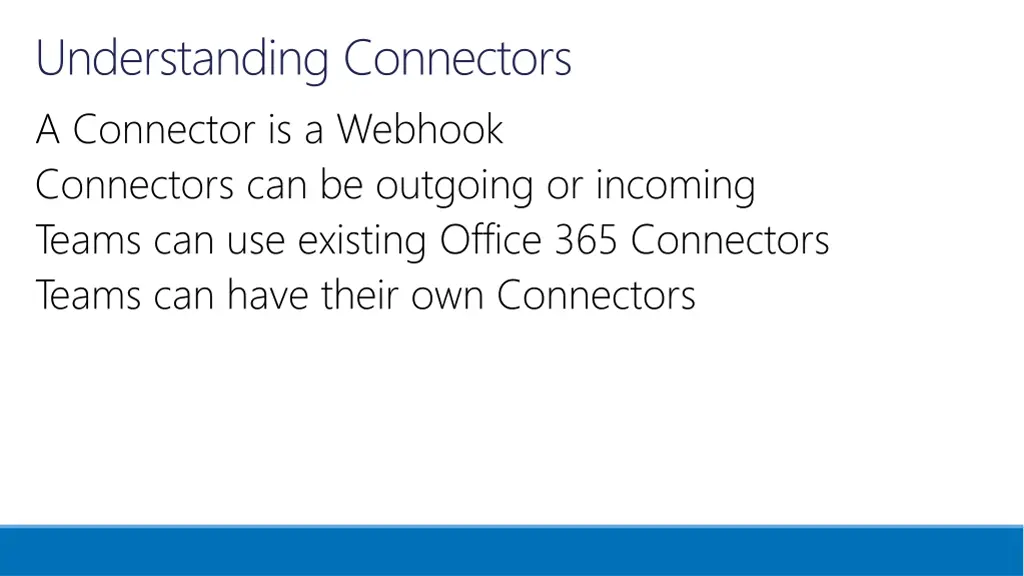 understanding connectors a connector is a webhook