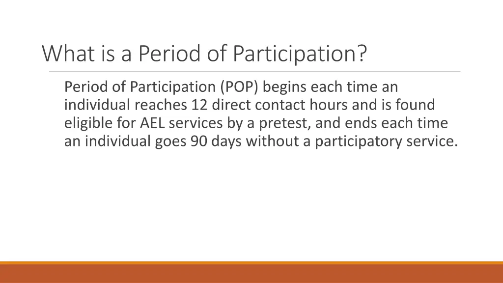 what is a period of participation