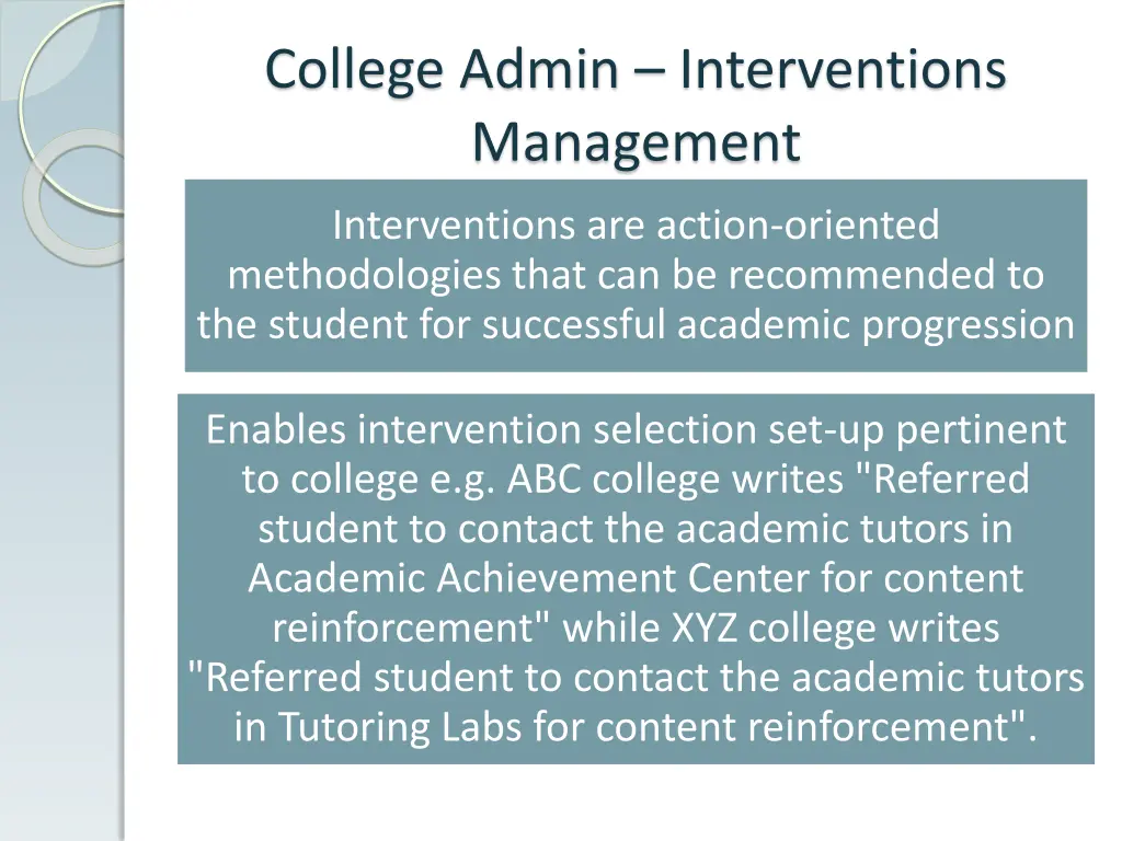 college admin interventions management