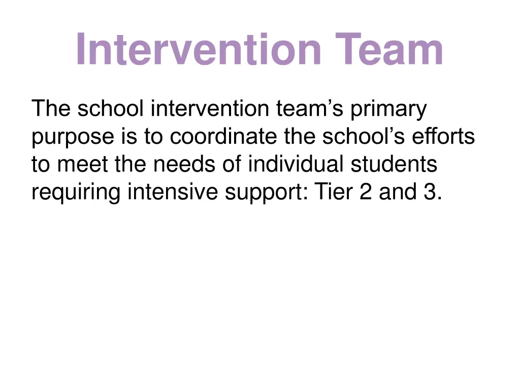 intervention team