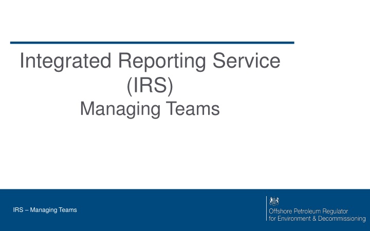 integrated reporting service irs managing teams