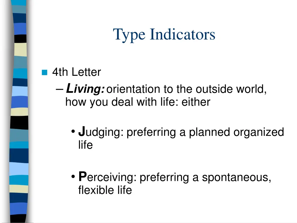 type indicators 3