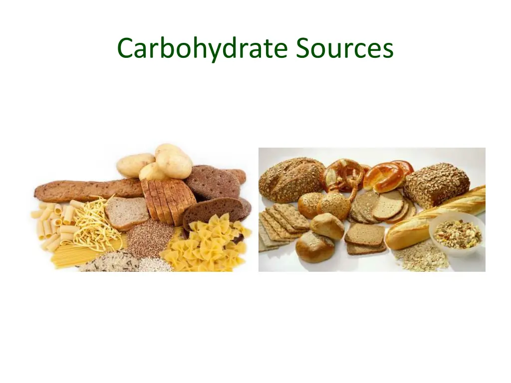 carbohydrate sources