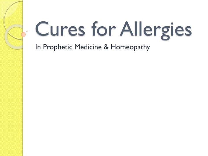 cures for allergies in prophetic medicine