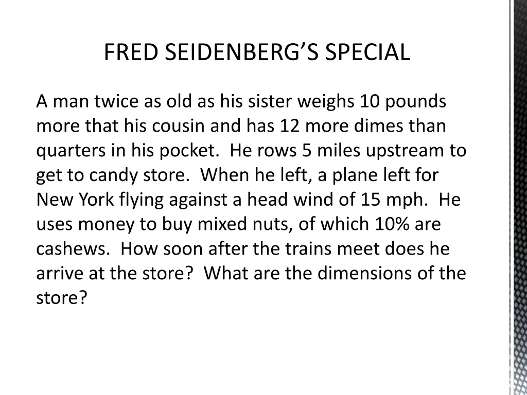 fred seidenberg s special