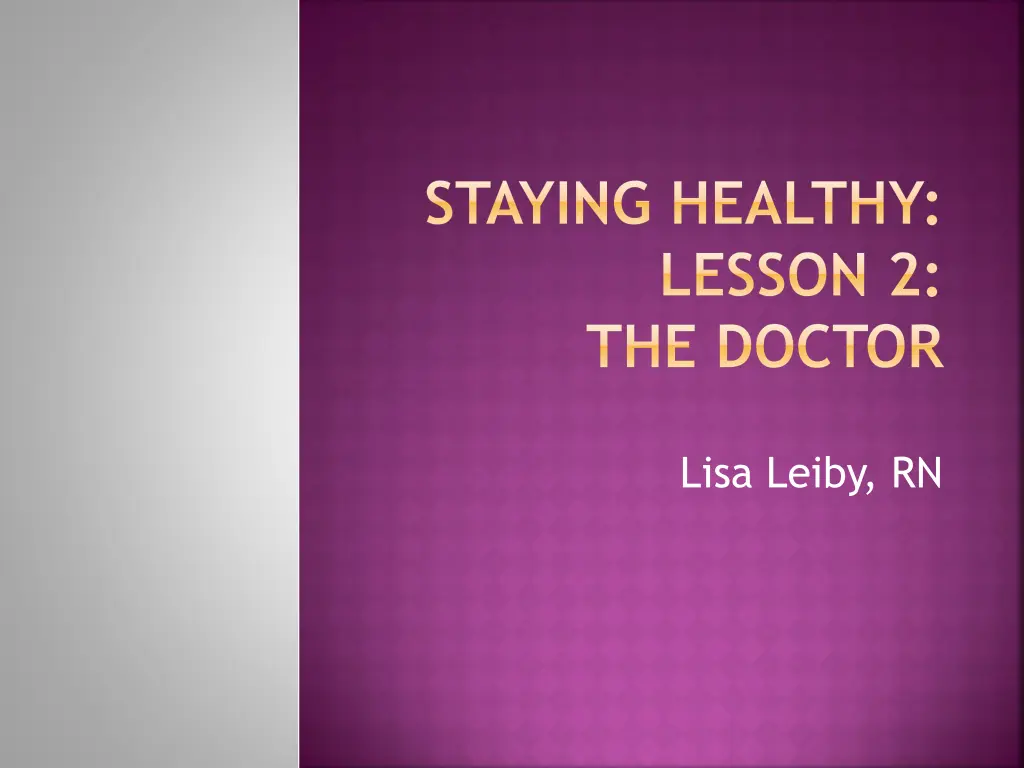 staying healthy lesson 2 the doctor