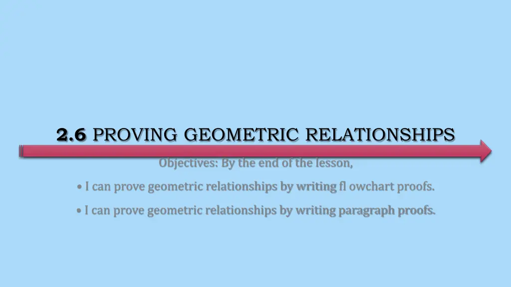 2 6 proving geometric relationships