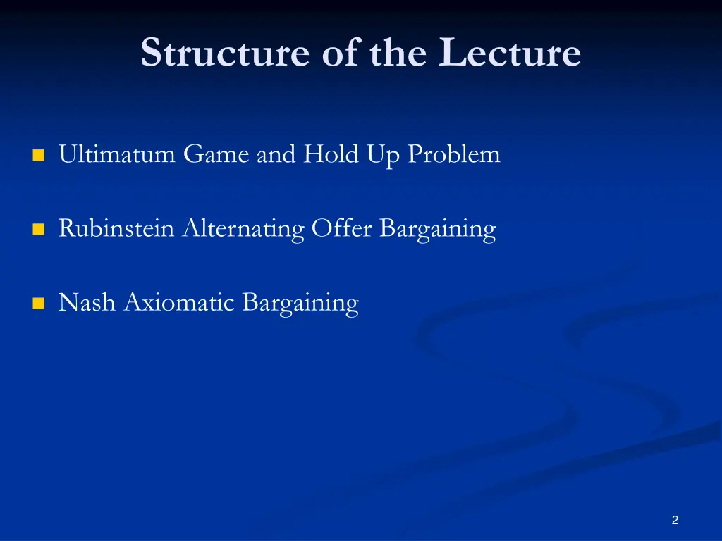 structure of the lecture