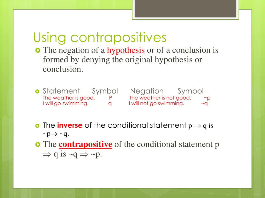 using contrapositives the negation