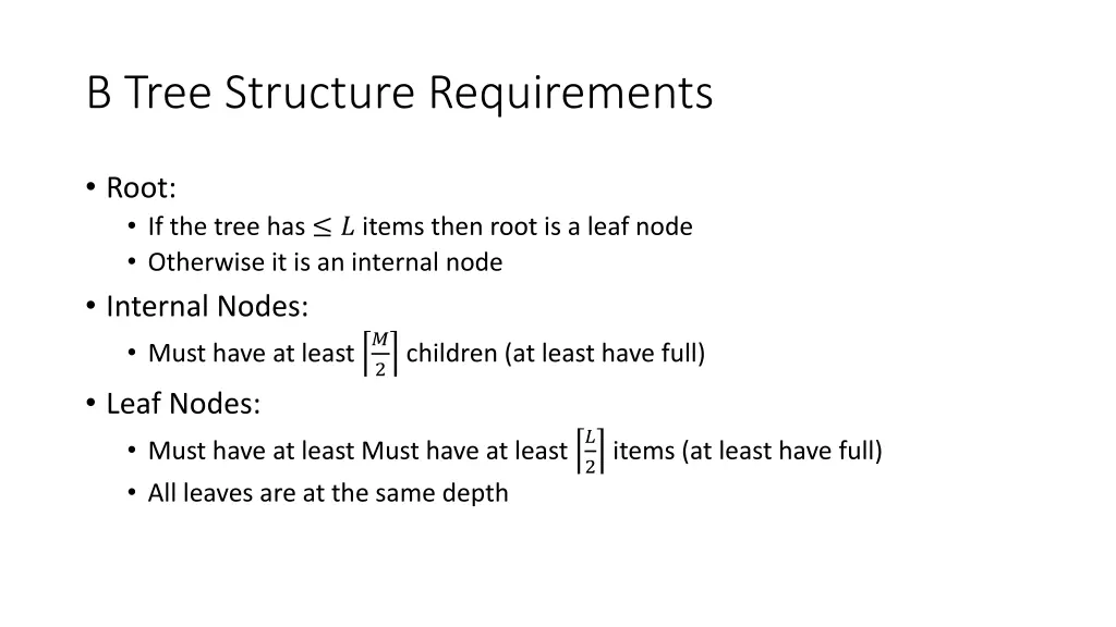 b tree structure requirements