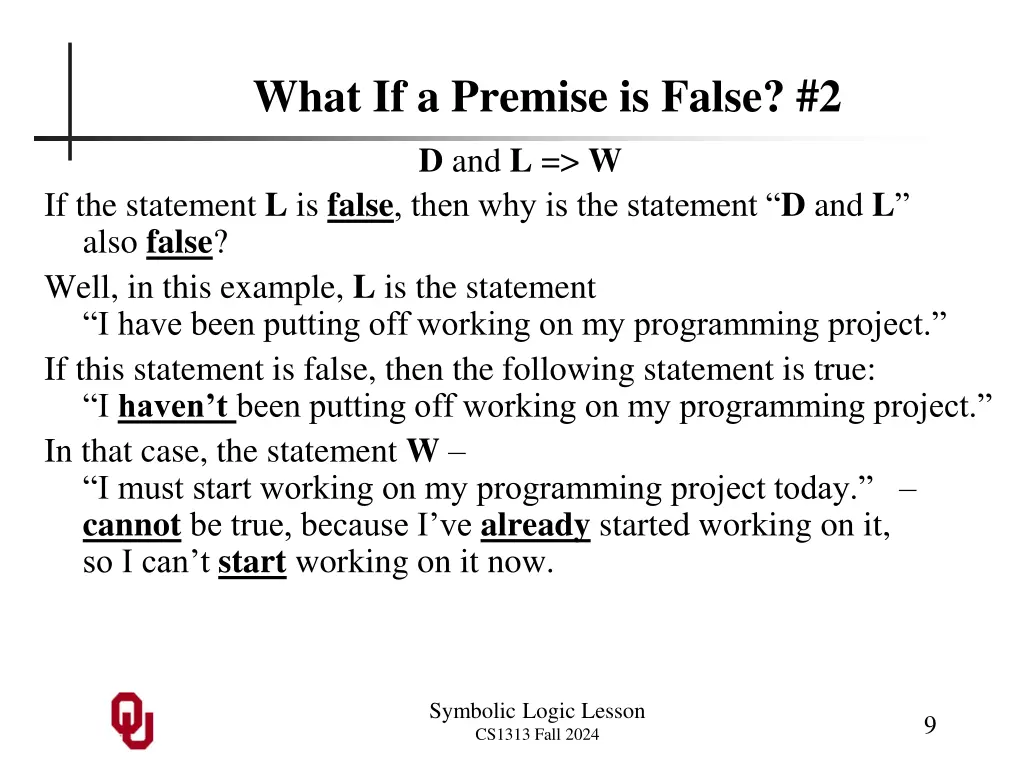 what if a premise is false 2