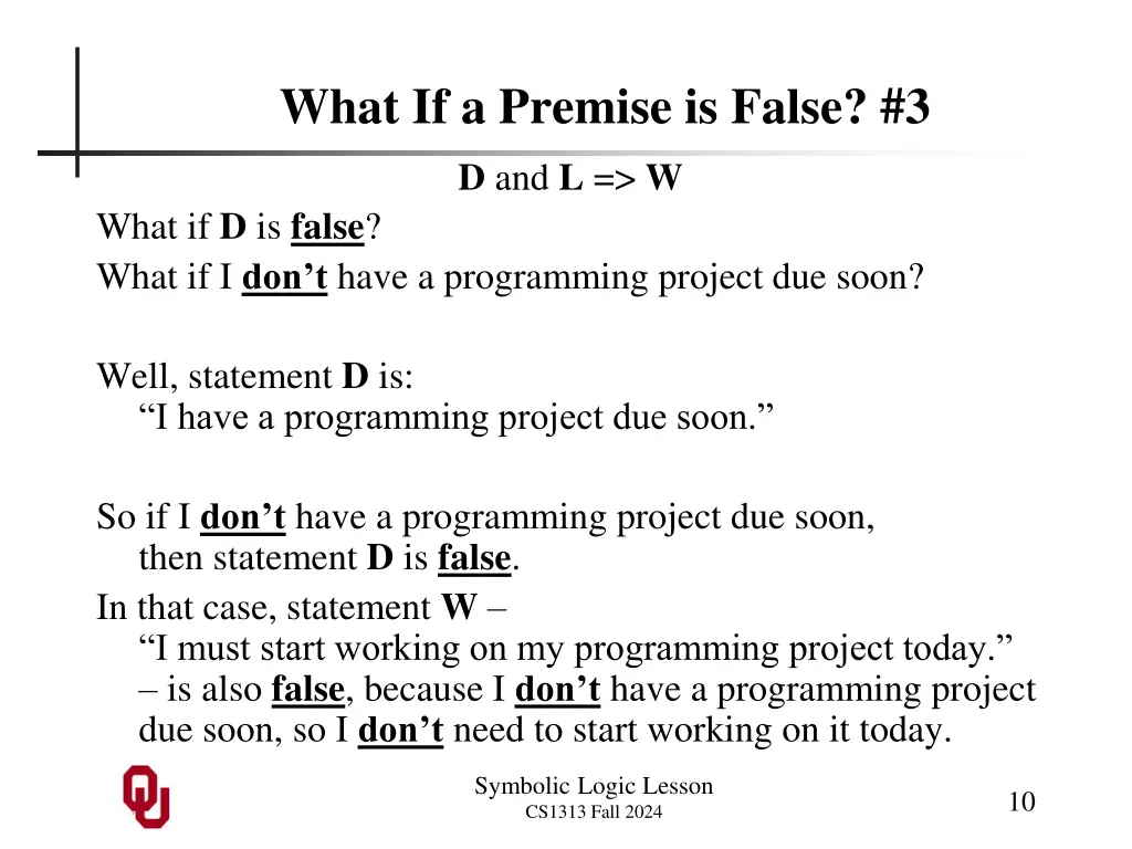 what if a premise is false 3