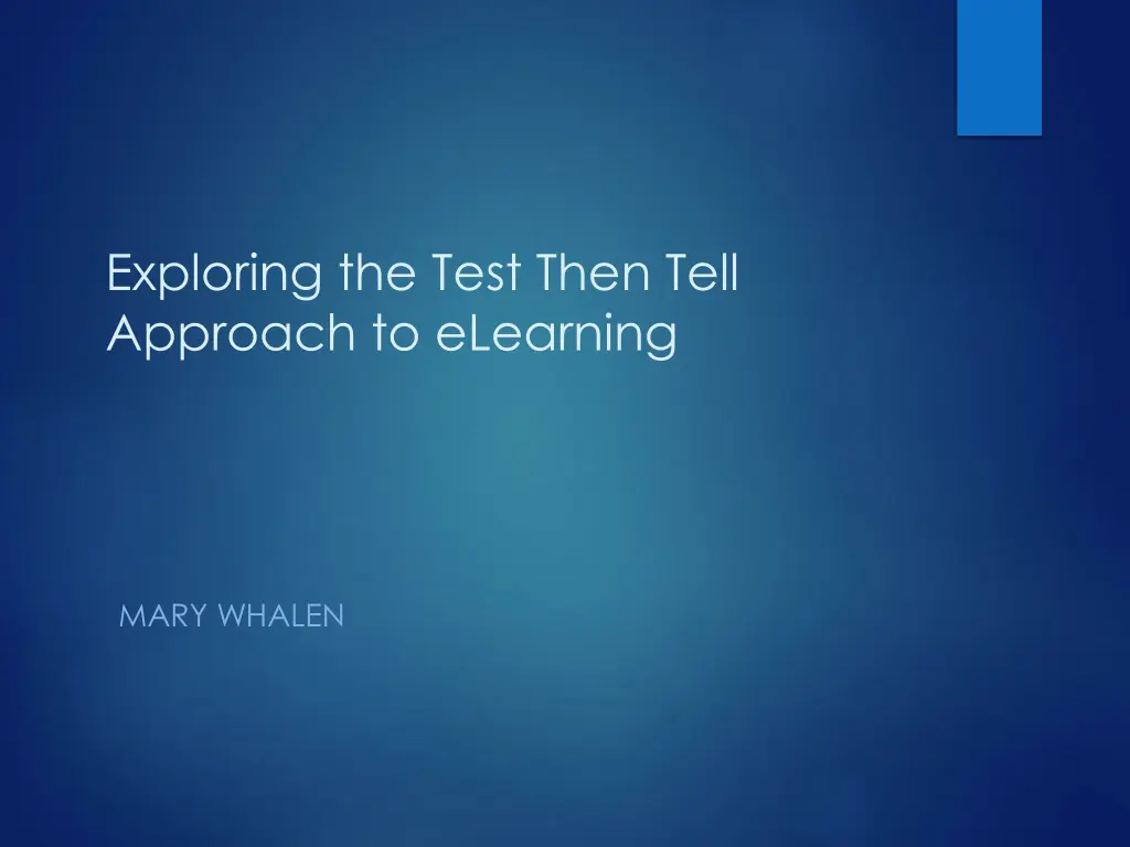 exploring the test then tell approach to elearning