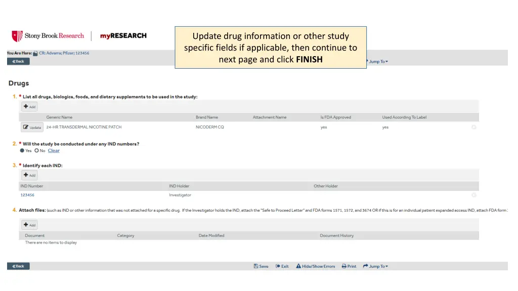 update drug information or other study specific