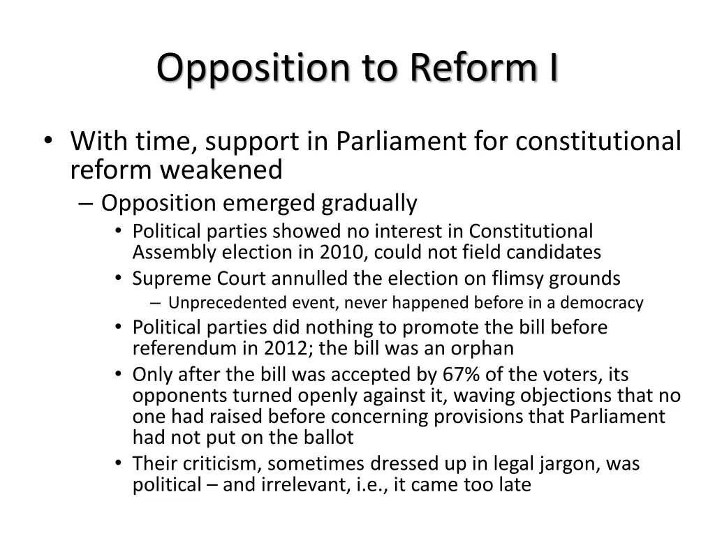 opposition to reform i