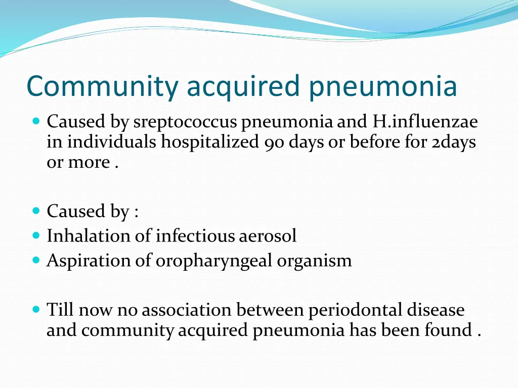 community acquired pneumonia caused