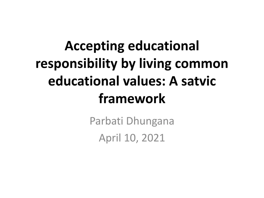 accepting educational responsibility by living