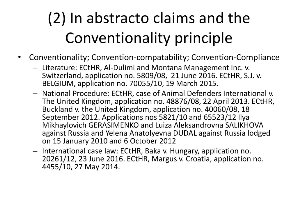 2 in abstracto claims and the conventionality 3