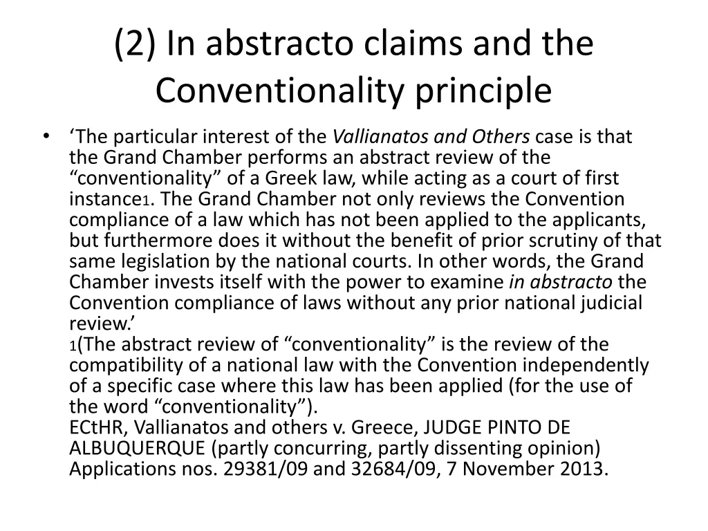 2 in abstracto claims and the conventionality 7