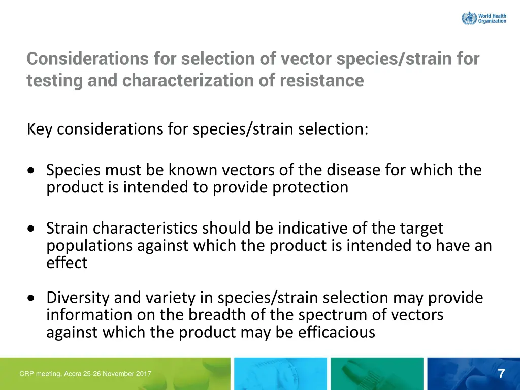 considerations for selection of vector species 1