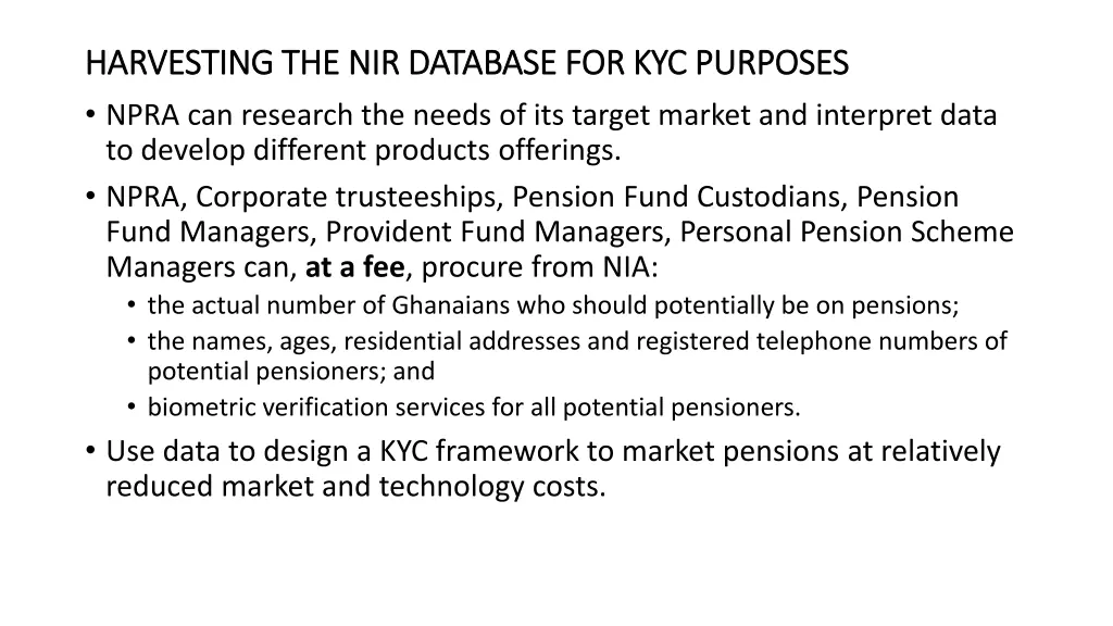 harvesting the nir database for kyc purposes