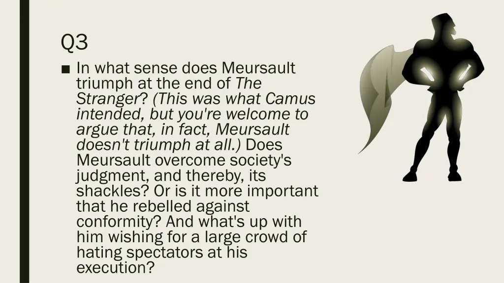 q3 in what sense does meursault triumph