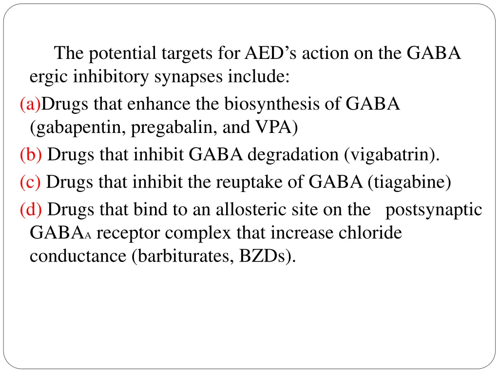 the potential targets for aed s action