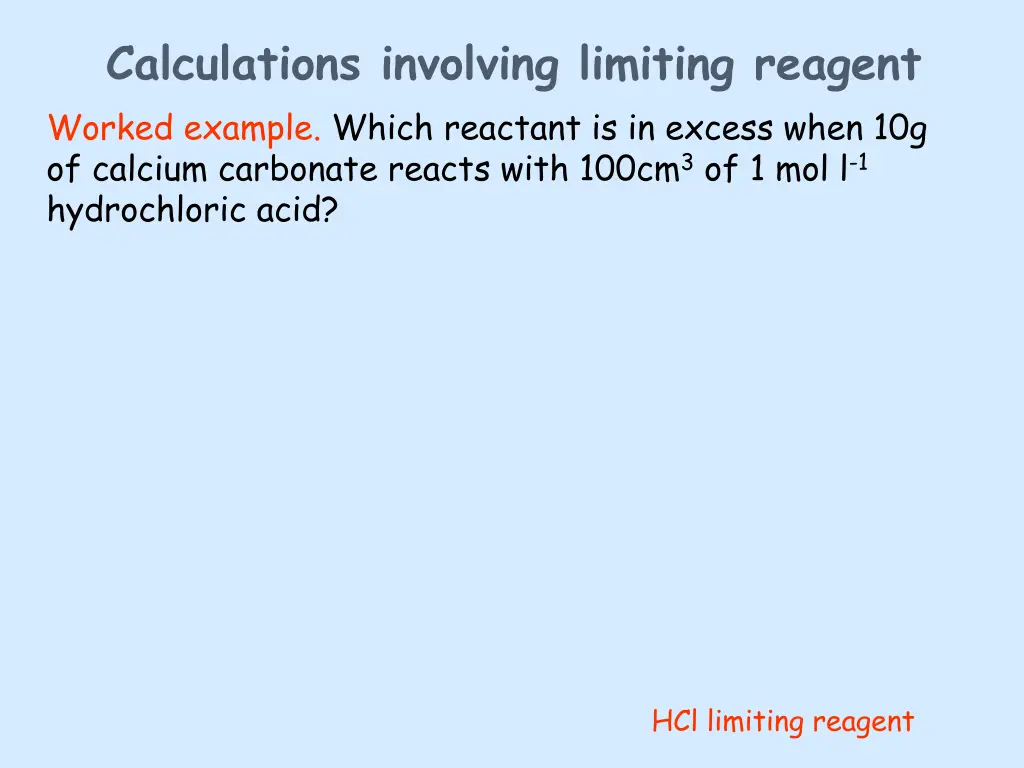 calculations involving limiting reagent