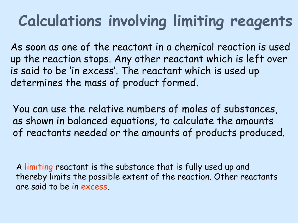 calculations involving limiting reagents