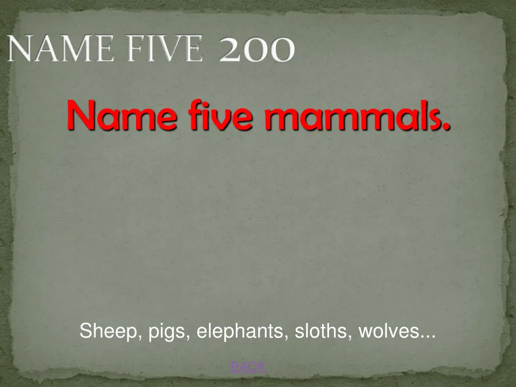 name five 200 name five mammals