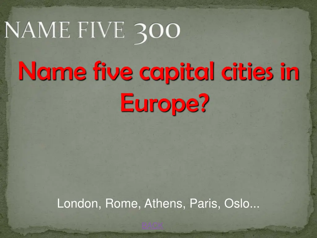 name five 300 name five capital cities in europe