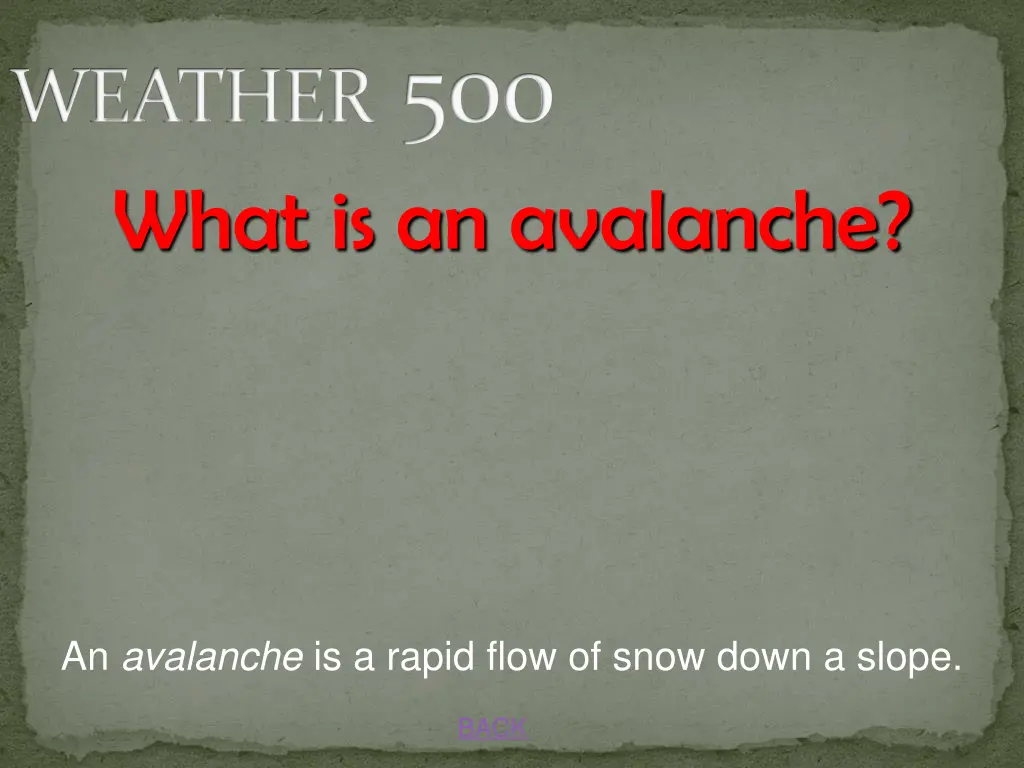 weather 500 what is an avalanche