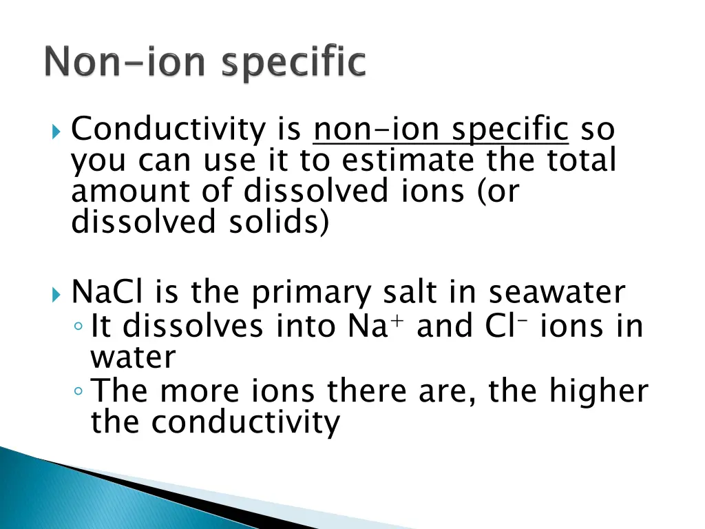 conductivity is non ion specific