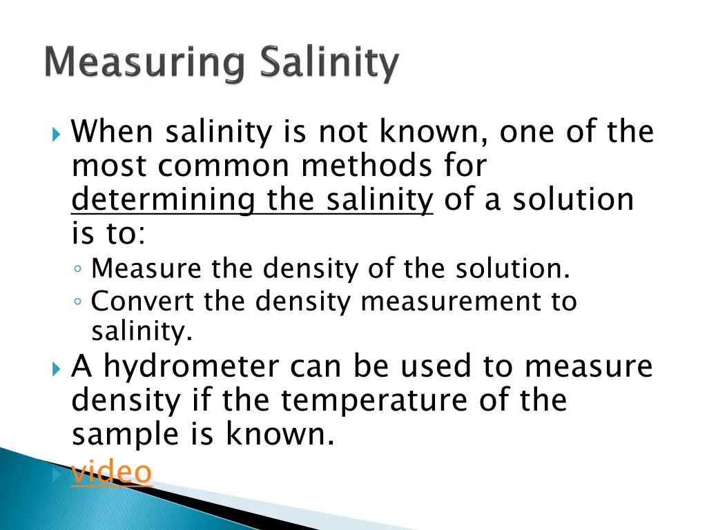 when salinity is not known one of the most common