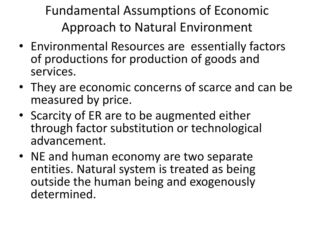 fundamental assumptions of economic approach