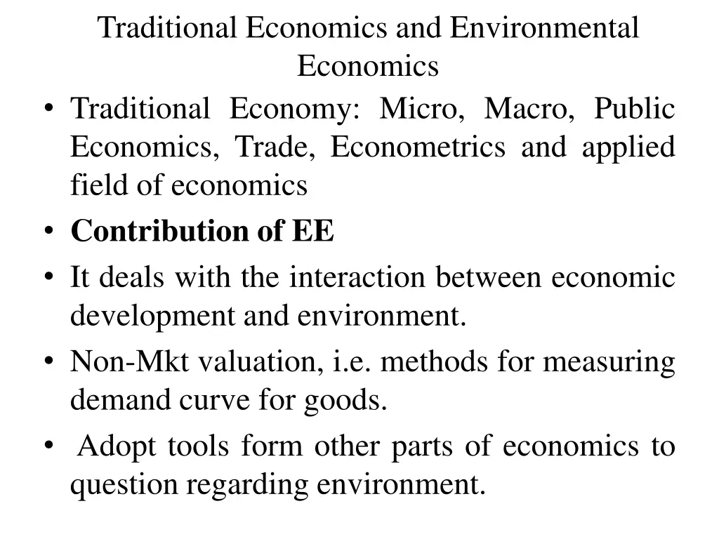 traditional economics and environmental economics