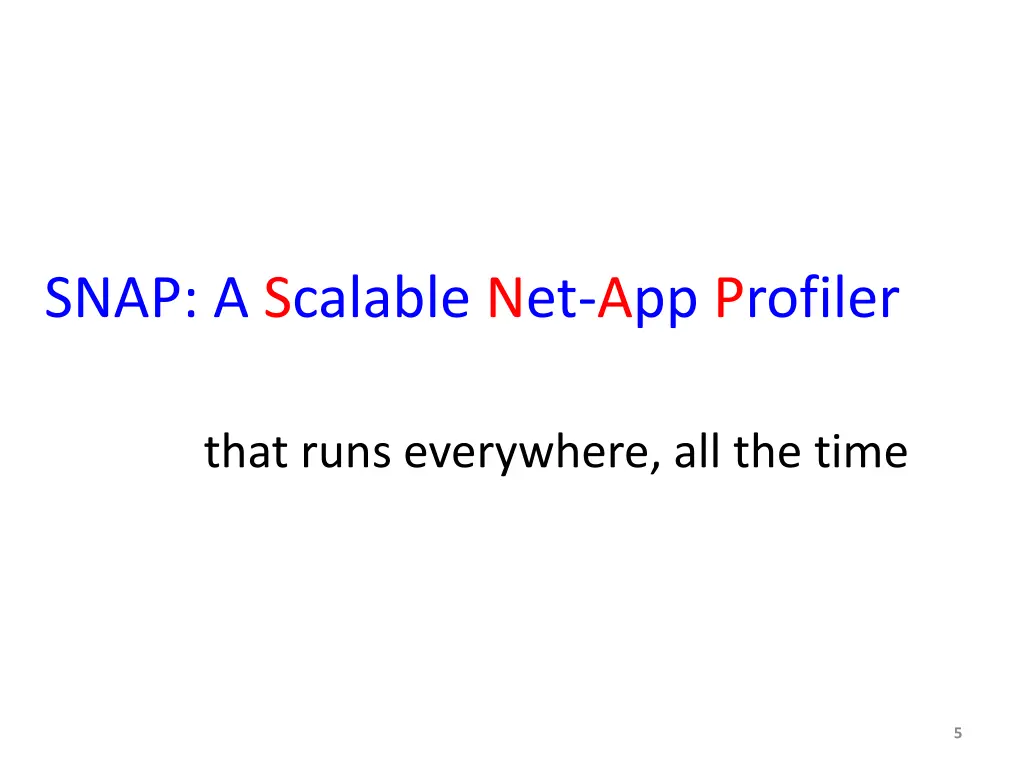 snap a scalable net app profiler