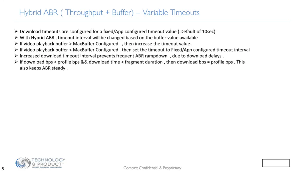 hybrid abr throughput buffer variable timeouts