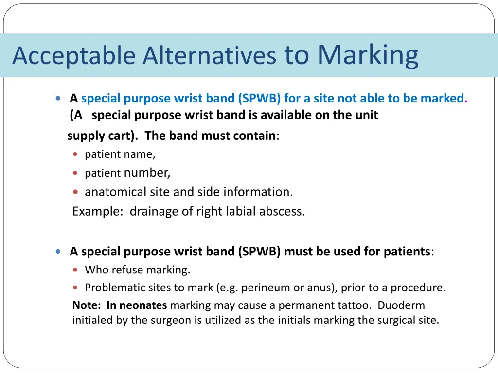 acceptable alternatives to marking